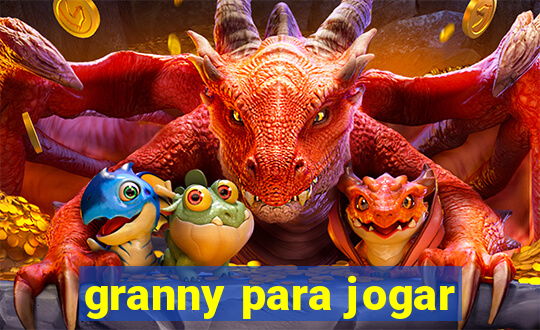 granny para jogar